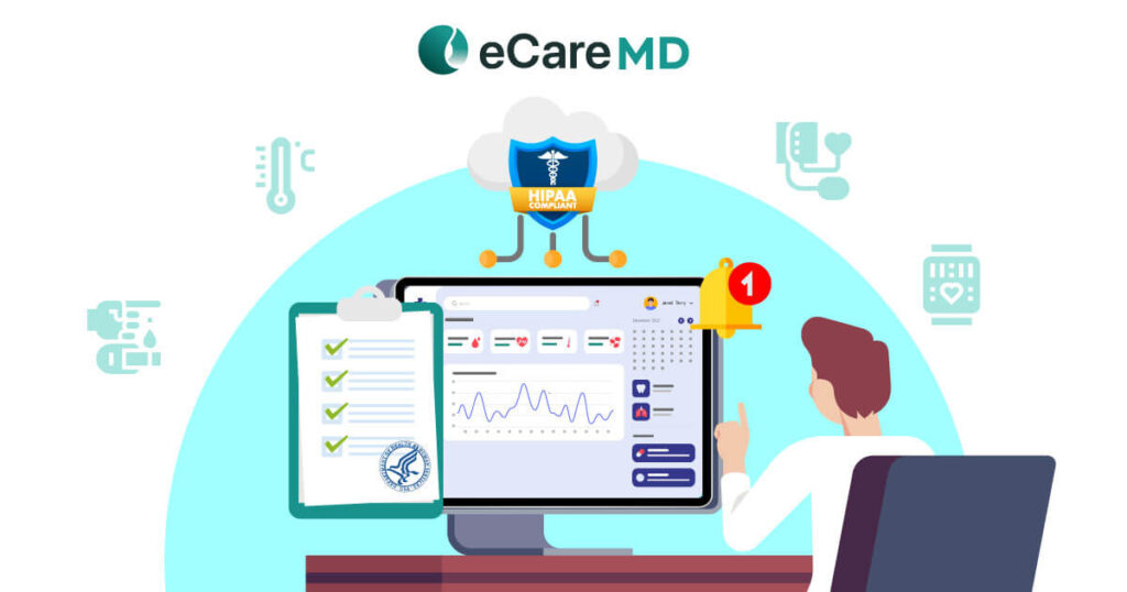 Compliance and Regulatory Considerations: Ensuring your Chronic Care Management Software Meets Standards